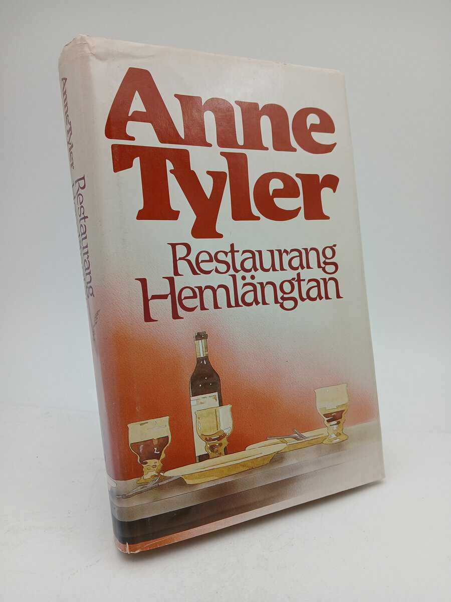 Anne Tyler : Restaurang Hemlängtan