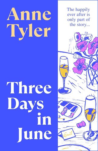 Anne Tyler : Three Days in June