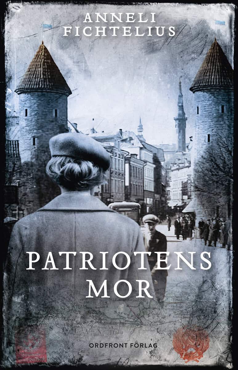 Anneli Fichtelius : Patriotens mor