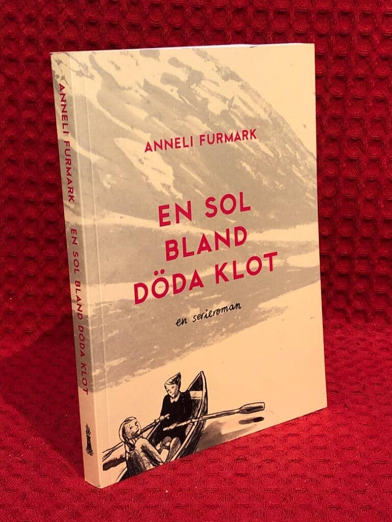 Anneli Furmark : En sol bland döda klot