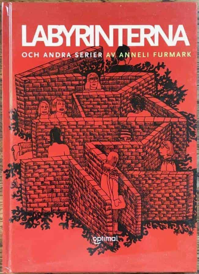 Anneli Furmark : Labyrinterna och andra serier