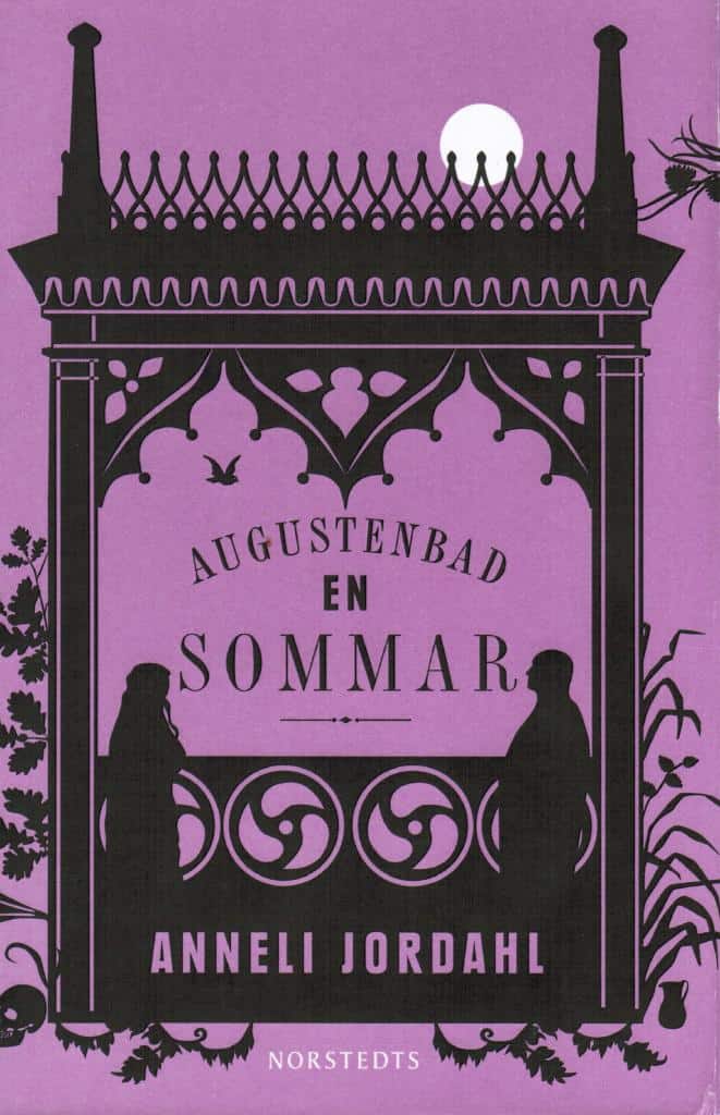 Anneli Jordahl : Augustenbad en sommar