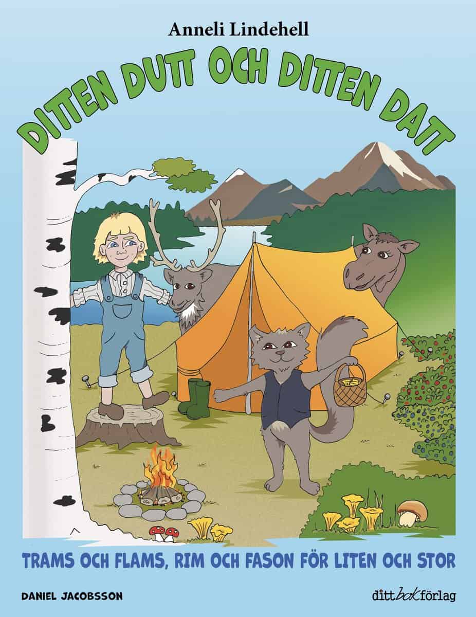 Anneli Lindehell : Ditten Dutt och Ditten Datt, bok 4