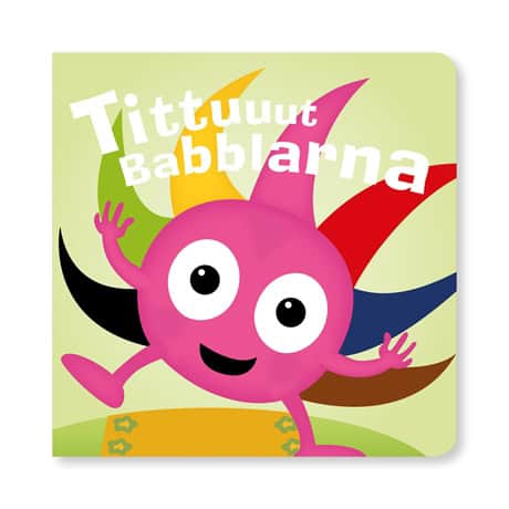 Anneli Tisell : Tittuuut Babblarna