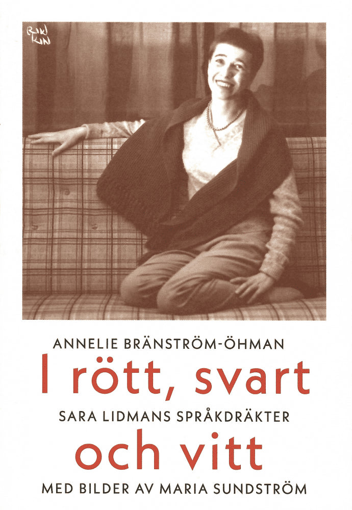 Annelie Bränström Öhman : I rött, svart och vitt