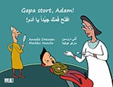 Annelie Drewsen : Gapa stort, Adam! = Eftah famaka jayyidan ya Adam!