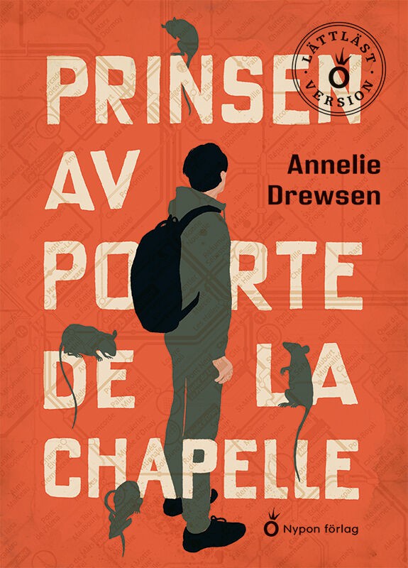Annelie Drewsen : Prinsen av Porte de la Chapelle (lättläst)