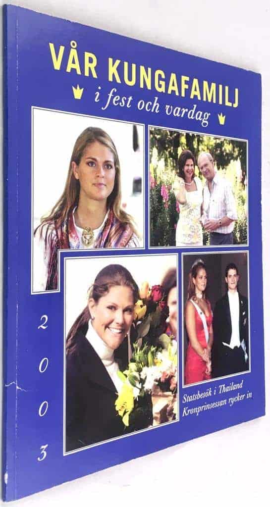 Annelie Lidqvist (red.) ; Gun-Britt Rostock (red.) ; Maria Törner-Mason : Vår kungafamilj