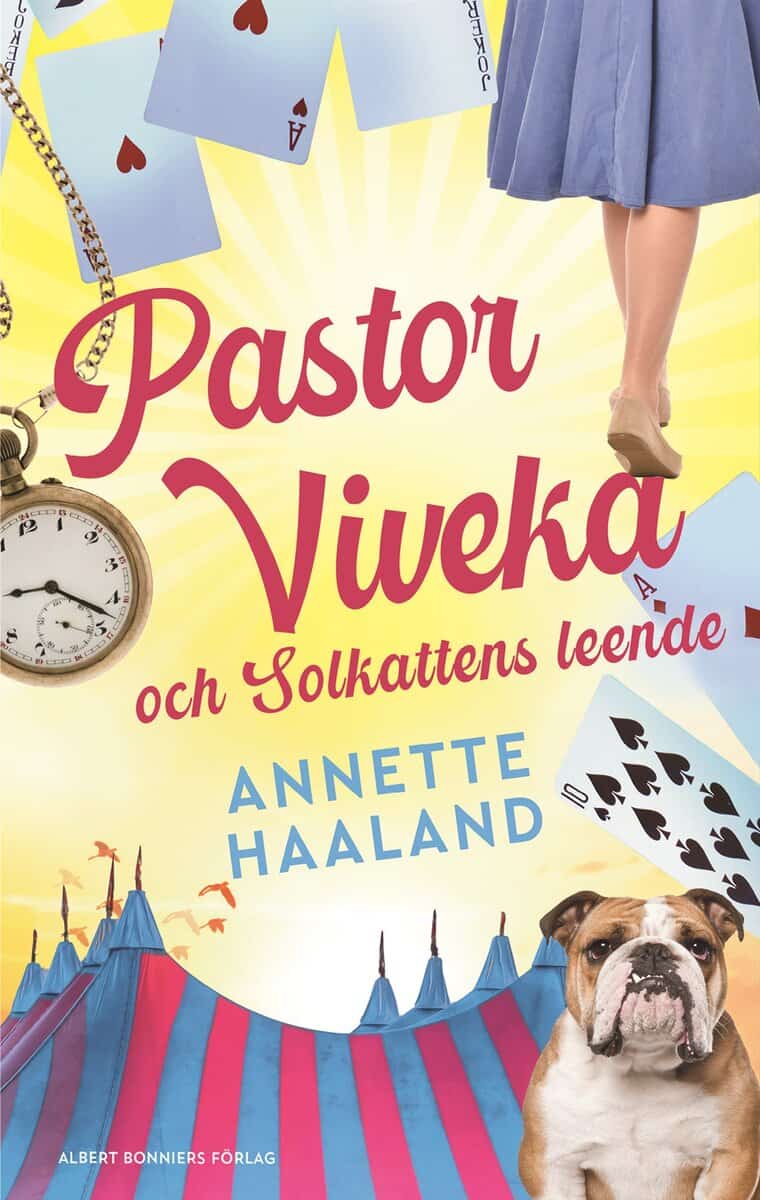 Annette Haaland : Pastor Viveka och Solkattens leende