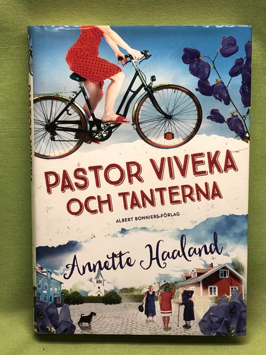 Annette Haaland : Pastor Viveka och tanterna