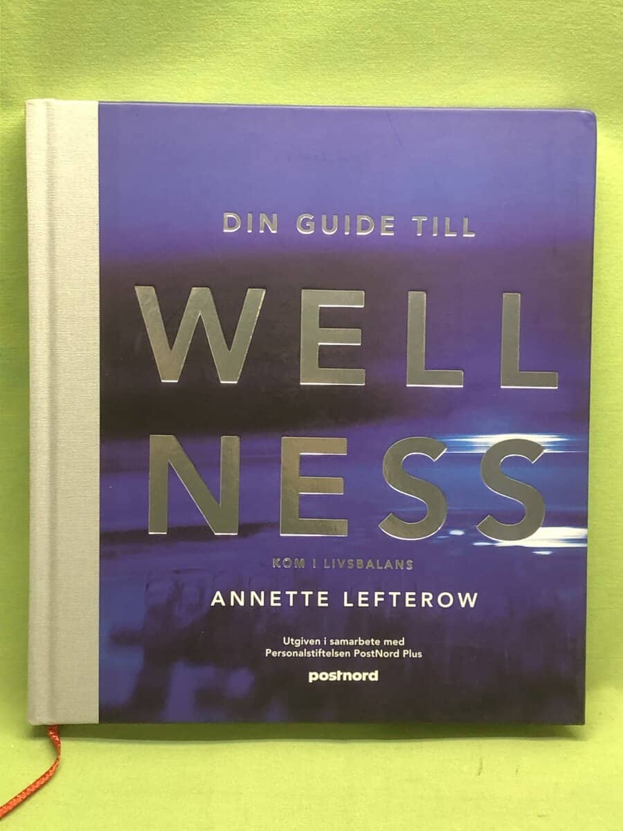 Annette Lefterow : Din guide till wellness