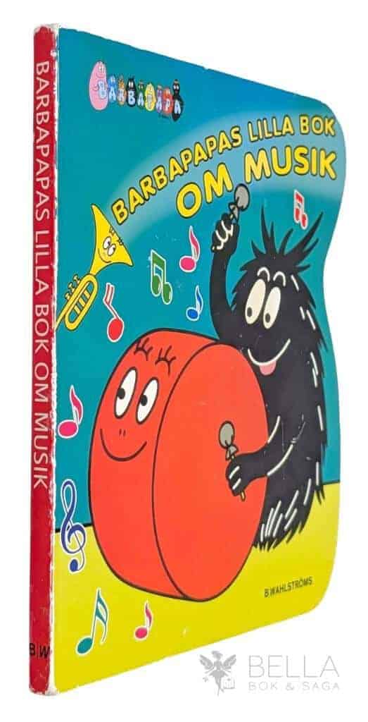 Annette Tison : Barbapapas lilla bok om musik