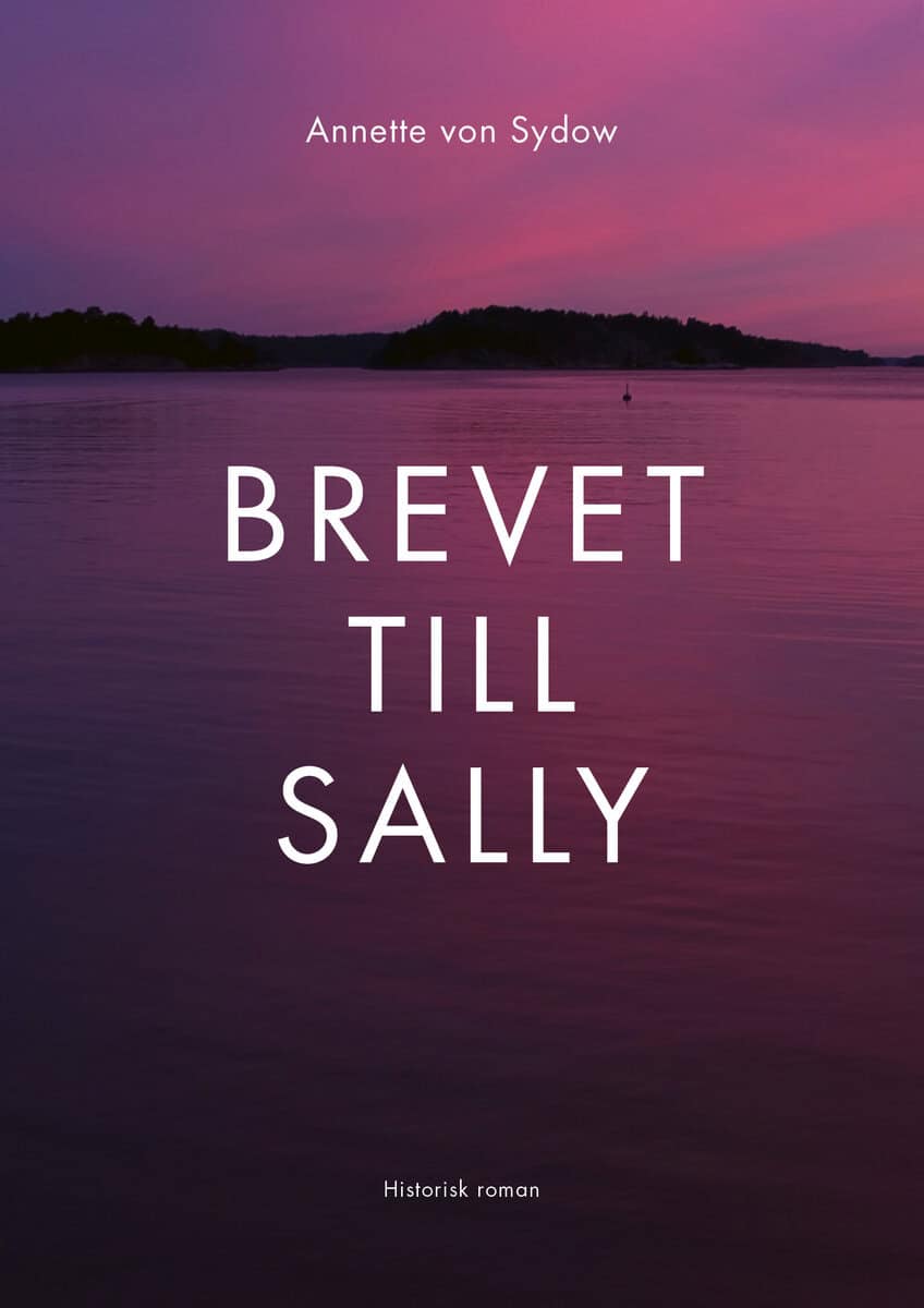 Annette von Sydow : Brevet till Sally