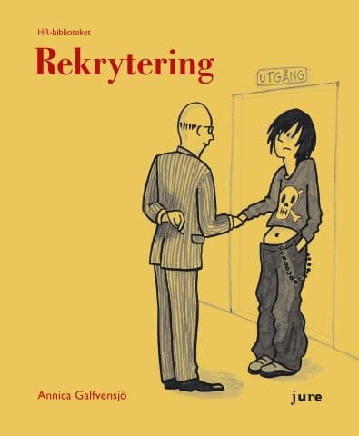 Annica Galfvensjö : Rekrytering