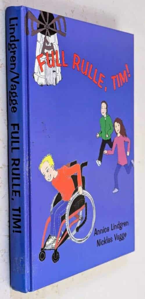 Annica Lindgren ; Nicklas Vagge : Full rulle, Tim