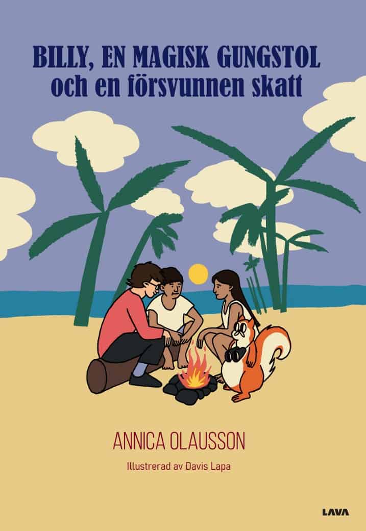 Annica Olausson : Billy, en magisk gungstol och en försvunnen skatt