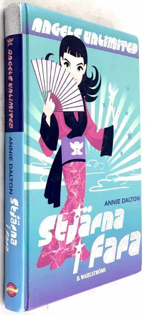 Annie Dalton : Stjärna i fara - Angels Unlimited