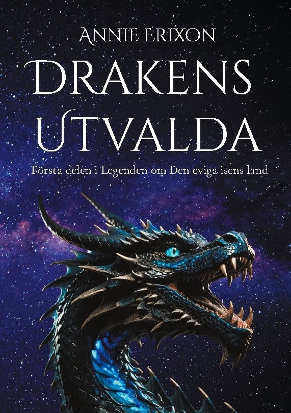 Annie Erixon : Drakens utvalda