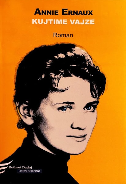 Annie Ernaux : Kujtime vajze