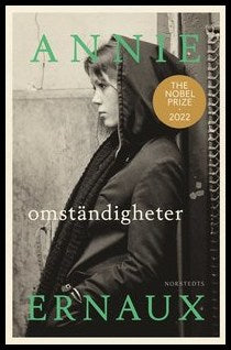 Annie Ernaux : Omständigheter