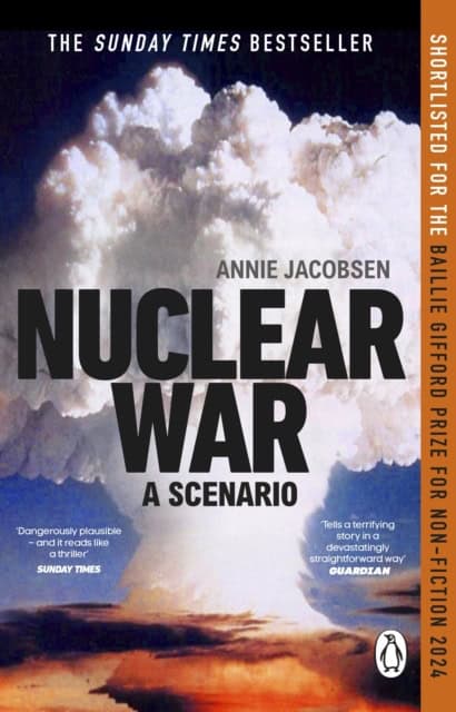 Annie Jacobsen : Nuclear War
