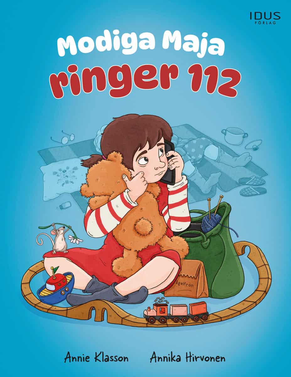 Annie Klasson : Modiga Maja ringer 112