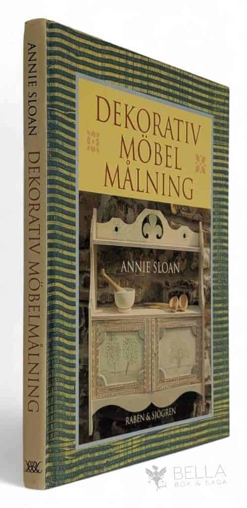 Annie Sloan : Dekorativ möbelmålning