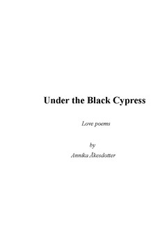 Annika Åkesdotter : Under the Black Cypress