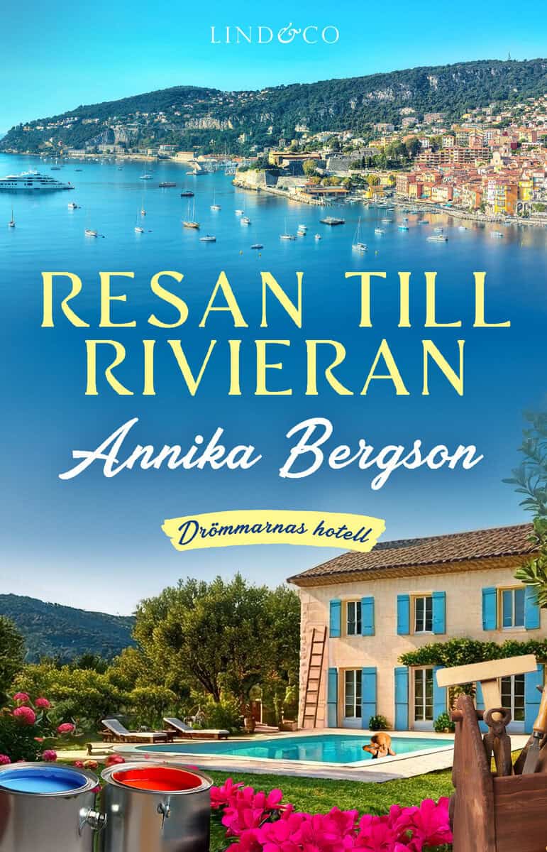 Annika Bergson : Resan till Rivieran