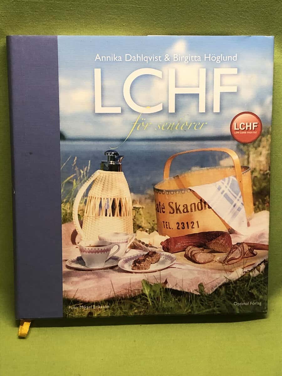 Annika Dahlqvist : LCHF för seniorer