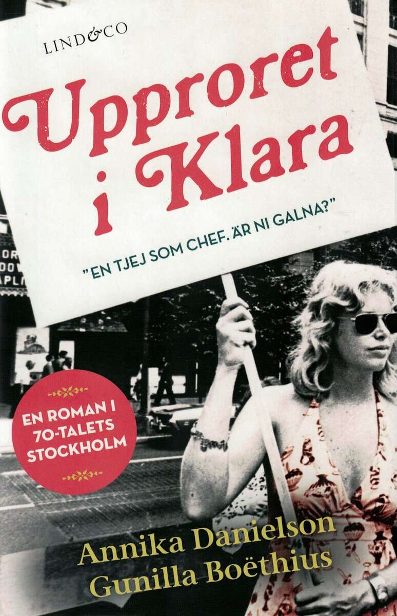 Annika Danielson : Upproret i Klara