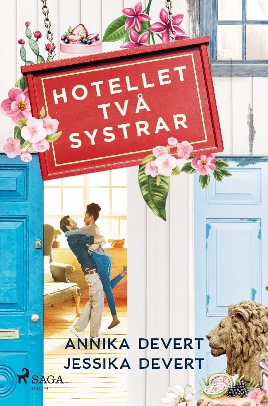 Devert, Annika ; Devert, Jessika : Hotellet Två systrar