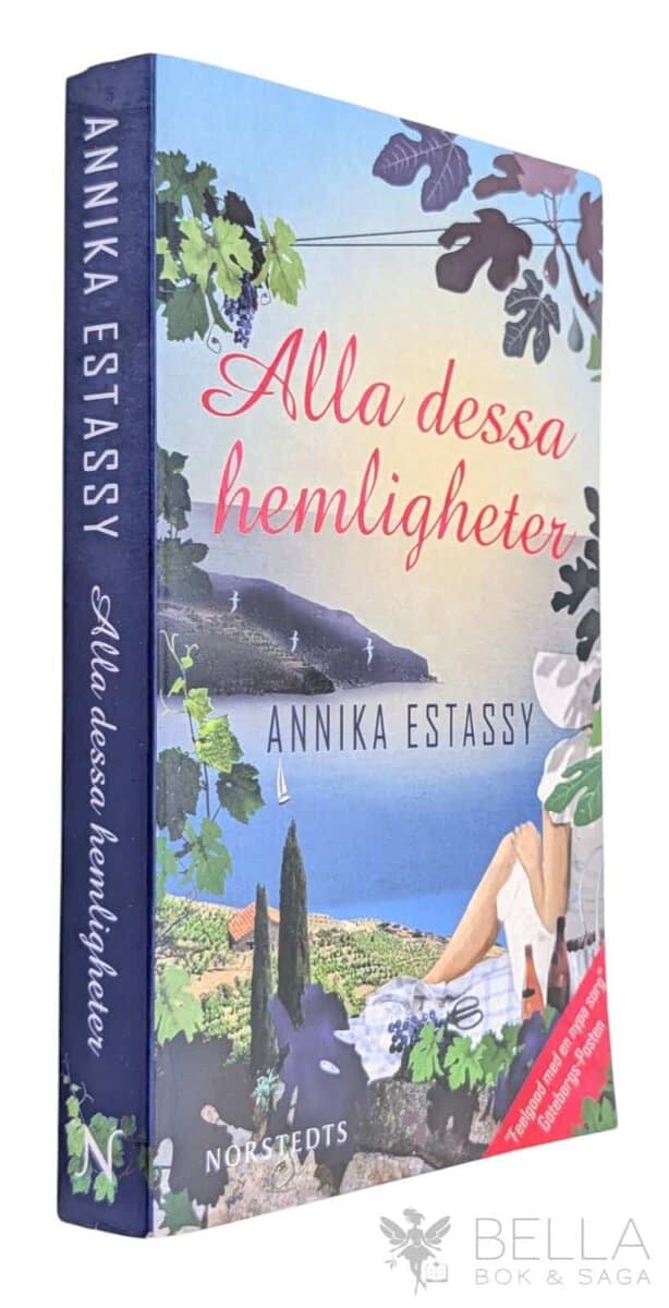 Annika Estassy : Alla dessa hemligheter