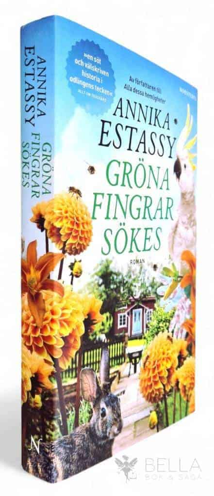 Annika Estassy Lovén : Gröna fingrar sökes - Måneby - Bok 1