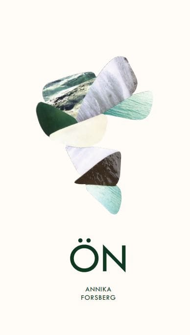 Annika Forsberg : Ön