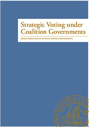 Annika Fredén : Strategic Voting under Coalition Governments