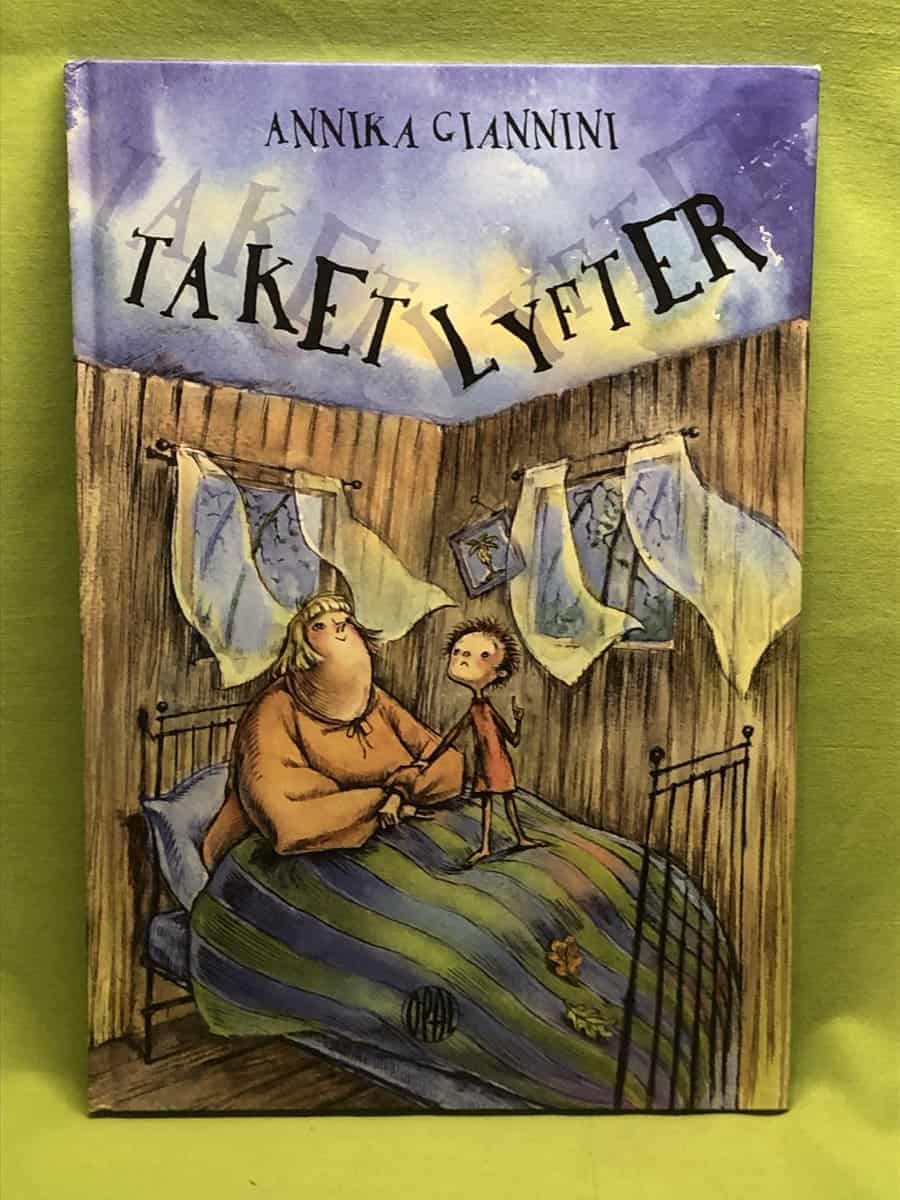 Annika Giannini : Taket lyfter