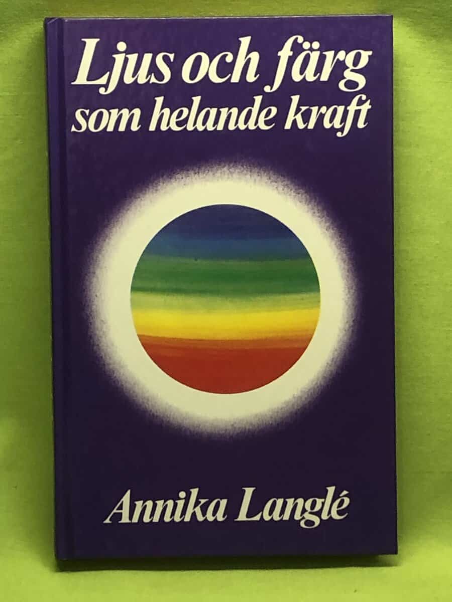 Annika Langlé : Ljus och färg som helande kraft