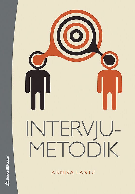 Annika Lantz : Intervjumetodik