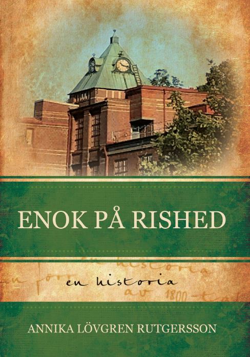 Annika Lövgren Rutgersson : Enok på Rished
