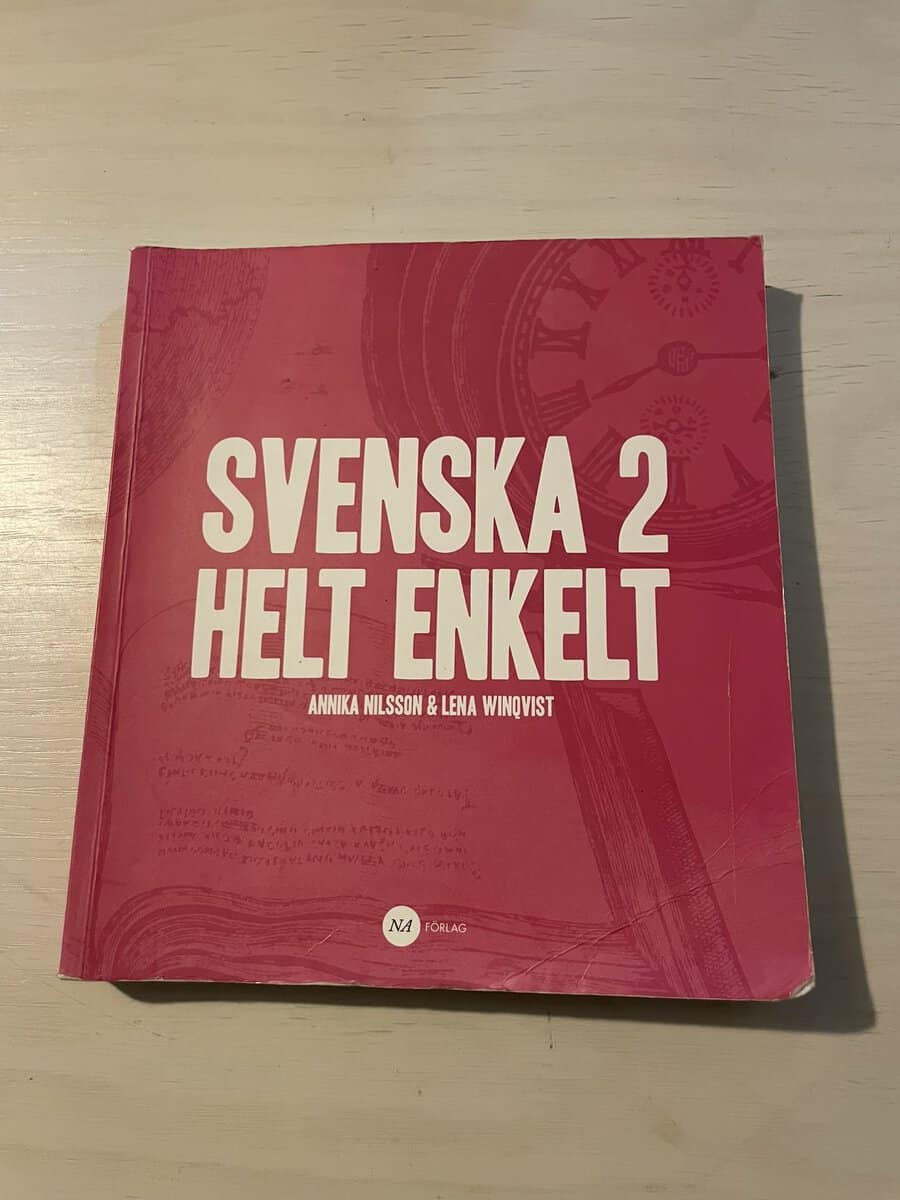 Annika Nilsson : Svenska 2 helt enkelt