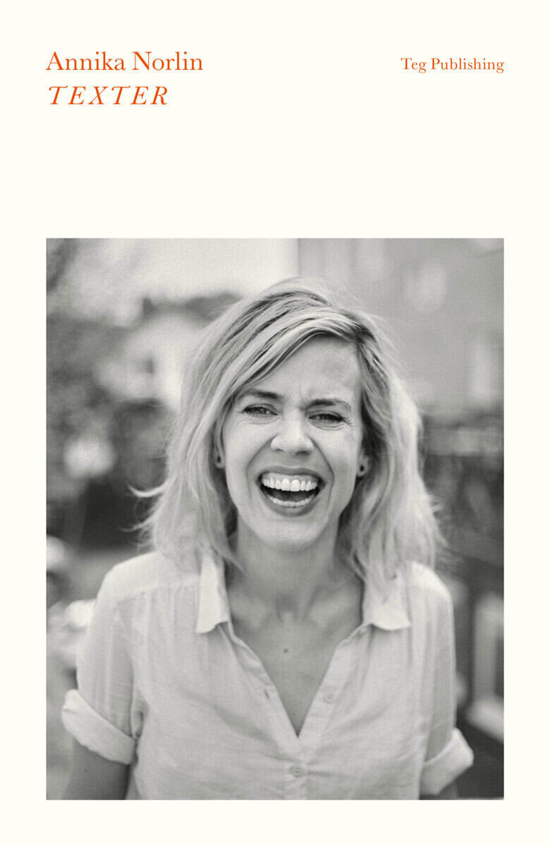 Annika Norlin : Texter
