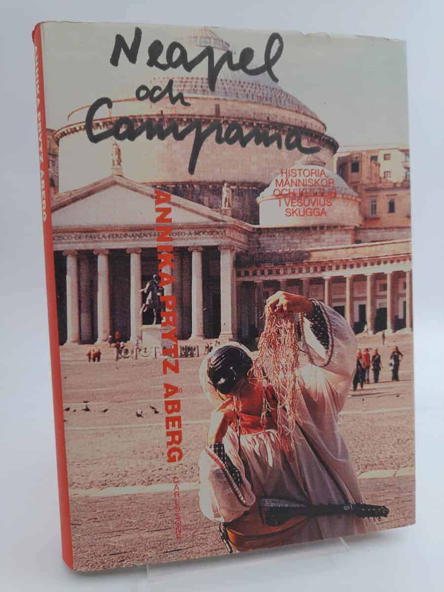 Annika Prytz Åberg : Neapel och Campania