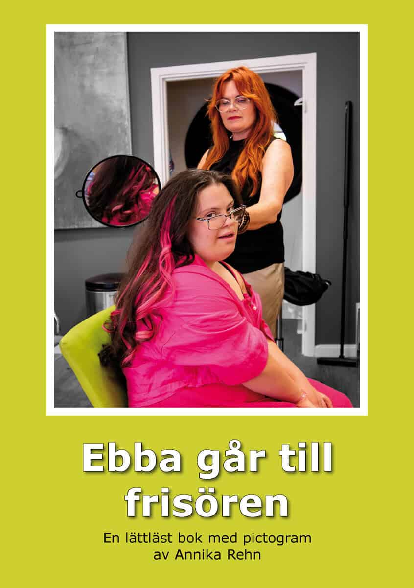 Annika Rehn : Ebba går till frisören (Pictogram)