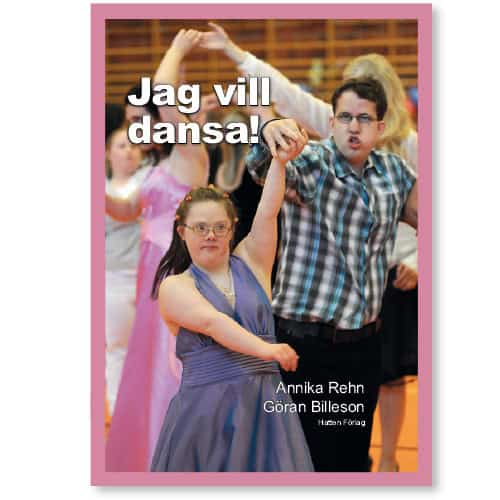 Annika Rehn : Jag vill dansa!