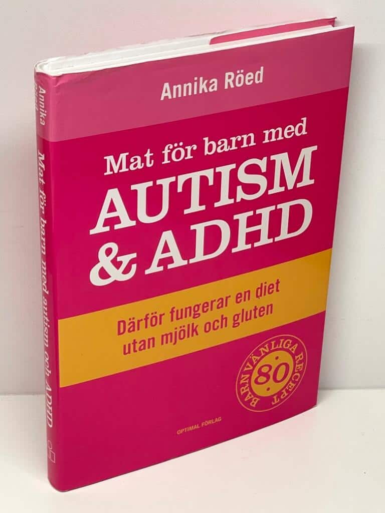 Annika Röed : Mat för barn med autism och ADHD