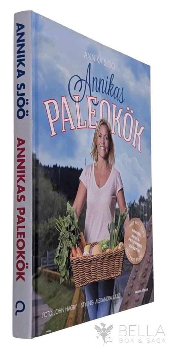 Annika Sjöö : Annikas paleokök