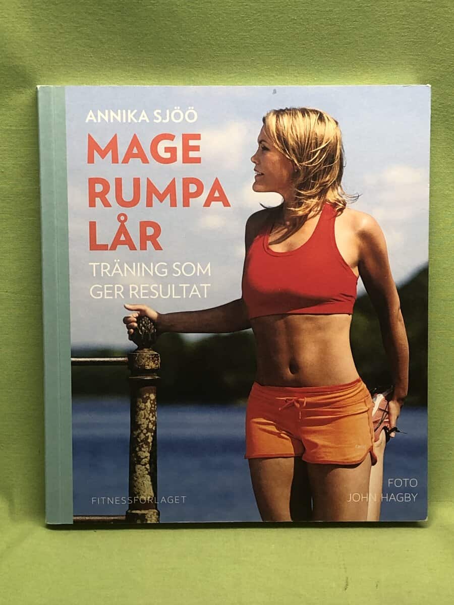Annika Sjöö : Mage, rumpa, lår