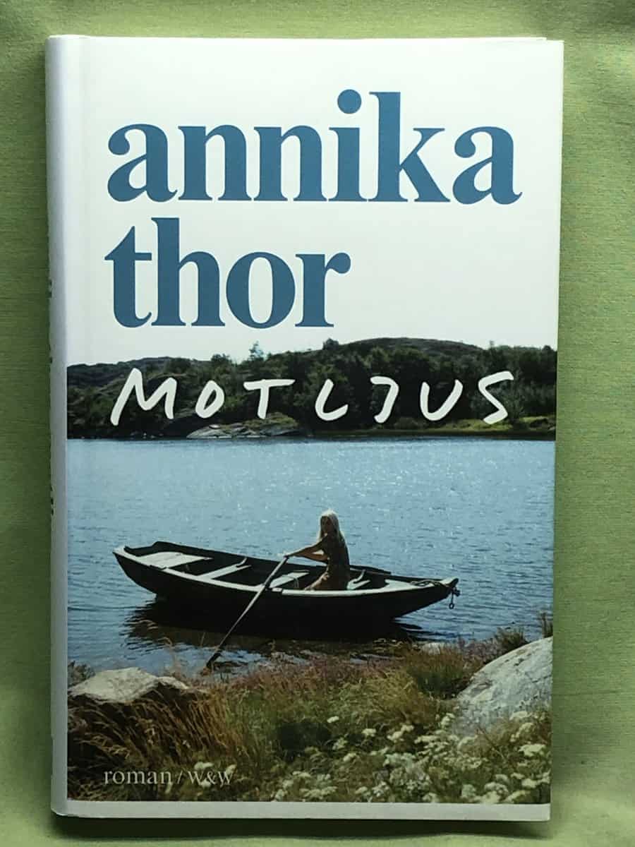 Annika Thor : Motljus