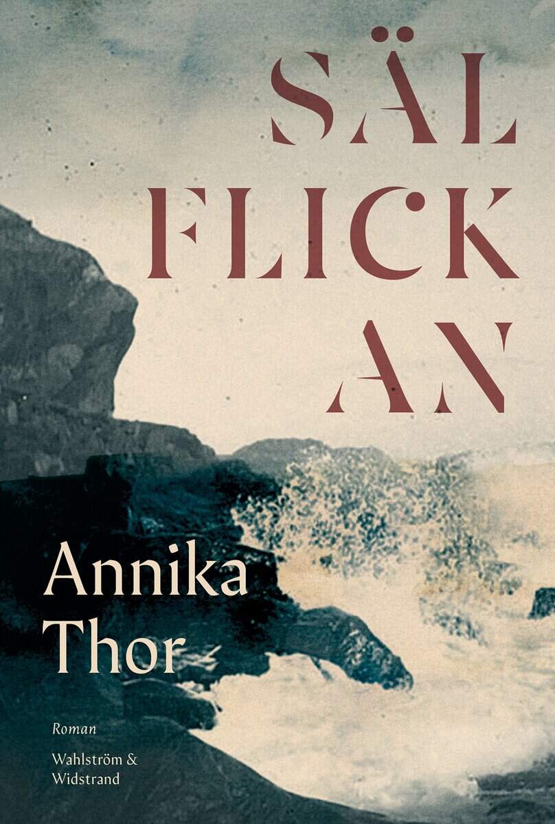 Annika Thor : Sälflickan